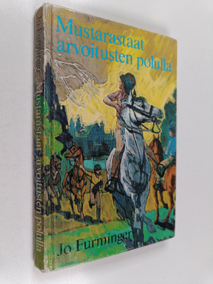 Jo Furminger : Mustarastaat arvoitusten polulla