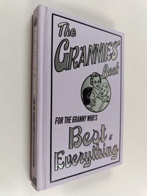 Alison Maloney : The Grannies' Book - For the Granny Who'...