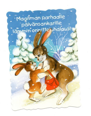 Pupu Tupuna°°MAAILMAN PARHAALLE....°° -KORTTI /Papron