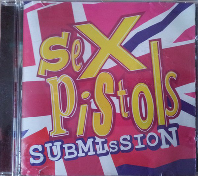Sex Pistols - Submission