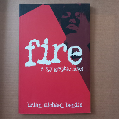 Brian Michael Bendis : Fire Albumi