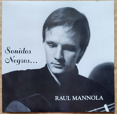 RAUL MANNOLA: Sonidos Negros… CD 1995 - pien-/omakustanne