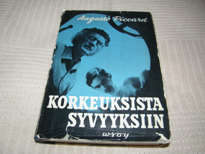 Auguste Piccard Korkeuksista syvyyksiin  -sid