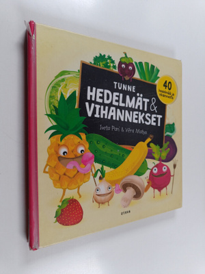 Iveta Pari : Tunne hedelmät & vihannekset : 40 hedelmää j...