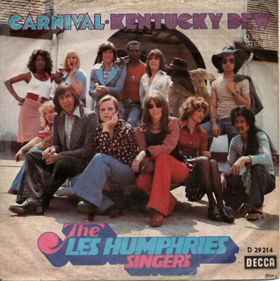LES HUMPHRIES SINGERS: Carnival / Kentucky Dew  7"kk