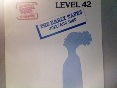 LEVEL 42 :: THE EARLY TAPES :: VINYYLI  LP    1982