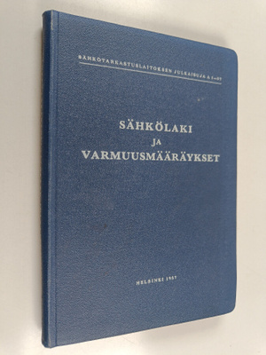 Sähkölaki ja varmuusmääräykset