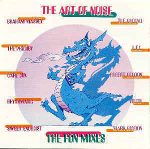 Art of noise - The Fon Mixes