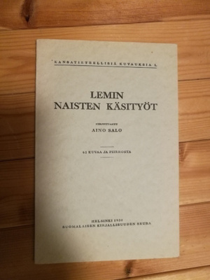 Lemin naisten käsityöt  -  Aino Salo