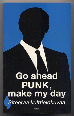 Go ahead punk, make my day: Siteeraa kulttielokuvaa