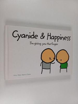Cyanide & happiness - I'm giving you the finger