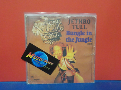JETHRO TULL - BUNGLE IN THE JUNGLE EX/EX- UK -74 7"