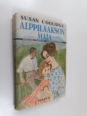 Susan Coolidge : Alppilaakson maja
