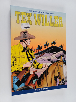 Gianluigi Bonelli : Tex Willer Kirjasto 76: Tuaregi!