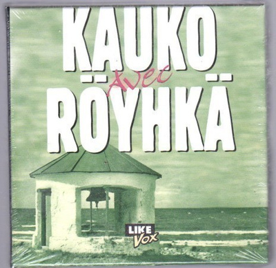 Kauko Röyhkä - Avec