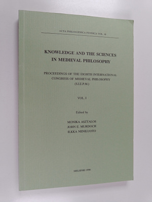 Knowledge and the sciences in medieval philosophy : proce...