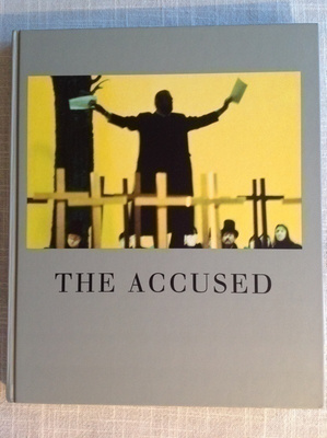 George R. Whyte: THE ACCUSED. The Dreyfus Trilogy
