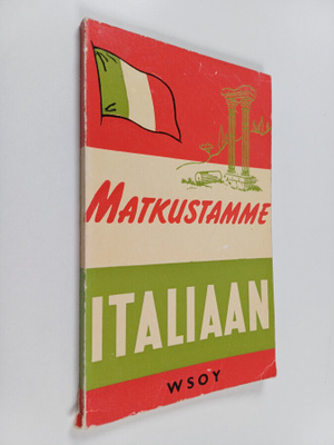 Ib ym. (toim.) Withen : Matkustamme Italiaan : pieni matk...