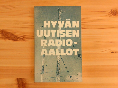 Hyvän uutisen radioaallot