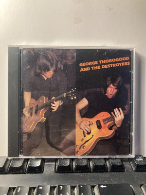GEORGE THOROGOOD AND THE DESTROYERS, CD