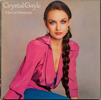 Crystal Gayle – Miss The Mississippi LP Europe 1979