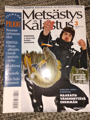 Metsästys ja kalastus 3/2013