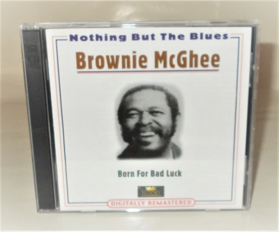BROWNIE McGHEE: BORN FOR BAD LUCK 2-CD