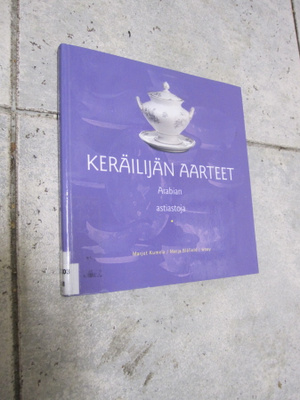Keräilijän aarteet – Arabian astiastoja (2010)