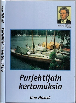 Uno Mäkelä : Purjehtijain kertomuksia