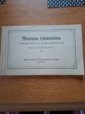 0 Muistoja Lönnrotista Sammatissa ja Karjalohjalla