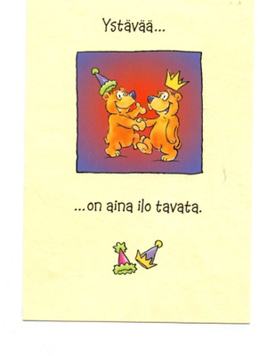 °°YSTÄVÄÄ...ON AINA ILO TAVATA°°- KORTTI / Papron