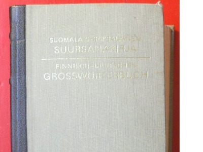 Pekka Katara Suomi - Saksa Suursanakirja Grosswörterbuch 1.p