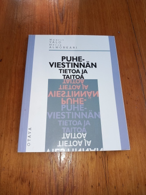 Puheviestinnän tietoa ja taitoa