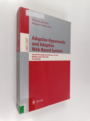 Peter Brusilovsky : Adaptive hypermedia and adaptive Web-...