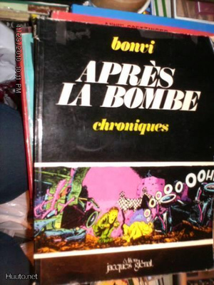 Bonvi : Apres La Bombe chroniques ( 1 p. 1979 )