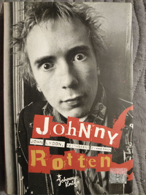 John Lydon, Keith & Kent Zimmerman: Johnny Rotten