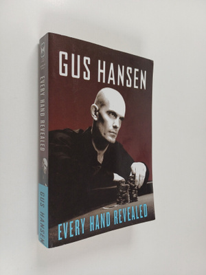 Gus Hansen : Every hand revealed