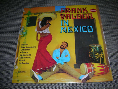 LP Frank Valdor in Mexico