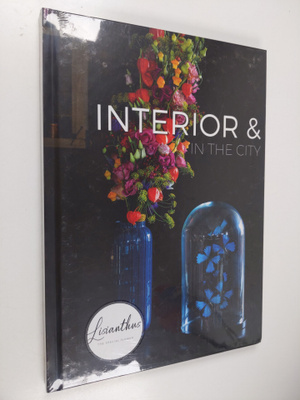Interiors & in the City : Lisianthus (lukematon)