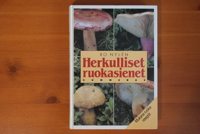 Bo Nylen:Herkulliset ruokasienet.7.P.1998.Sid.Hieno!