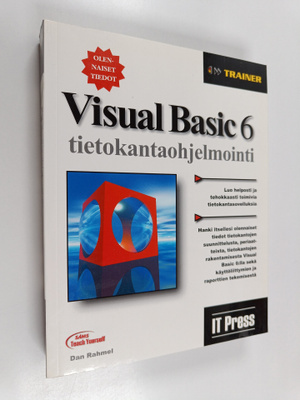 Dan Rahmel : Visual Basic tietokantaohjelmointi