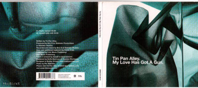 CDS Tin Pan Alley- My Love has got a gun