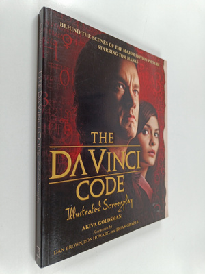 Dan Brown ym. : The Da Vinci Code Illustrated Screenplay ...