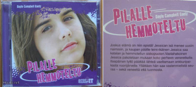 Dayle Campbell Gaetz: PILALLE HEMMOTELTU- Äänikirja CD