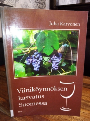 Karvonen :  Viiniköynnöksen kasvatus Suomessa ( SIS POSTIKUL
