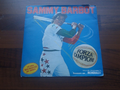 SAMMY BARBOT - FORZA CAMPIONE 7" Vinyyli single