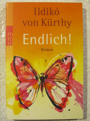 Ildikó von Kürthy • Endlich!