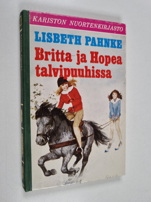 Lisbeth Pahnke : Britta ja Hopea talvipuuhissa