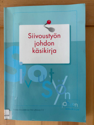 Siivoustyön johdon käsikirja