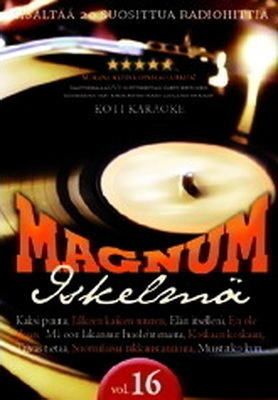 Magnum kotikaraoke - Iskelmä vol. 16 [DVD]